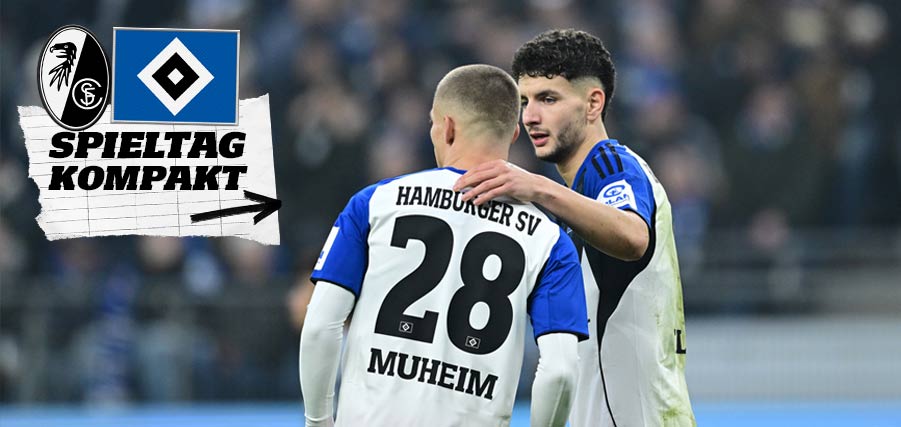 HSV gastiert in Freiburg zum Pflichtspielauftakt 2026