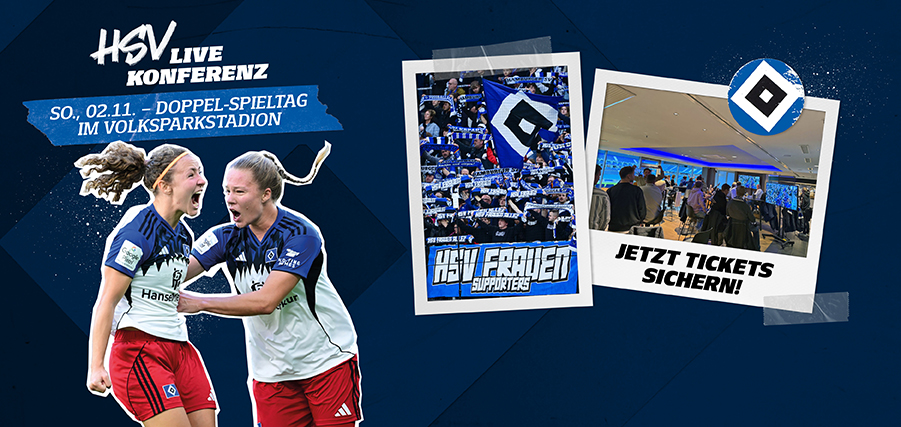 Zwei Spiele, ein Verein: HSV-Live-Konferenz im Volksparkstadion